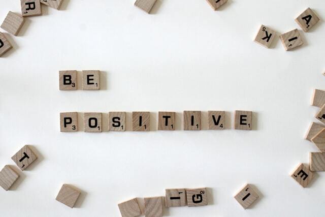 Sé positivo